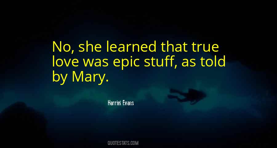 Harriet Evans Quotes #1336824