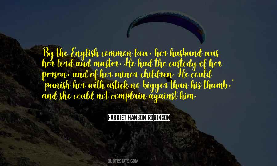 Harriet Hanson Robinson Quotes #231552 Harriet Hanson Robinson Quotes #231552