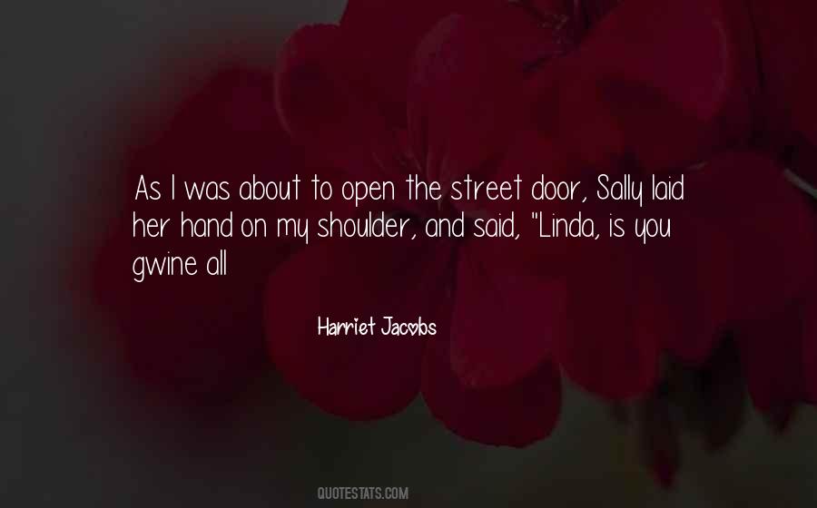 Harriet Jacobs Quotes #1494732