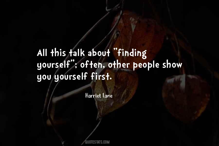 Harriet Lane Quotes #304698