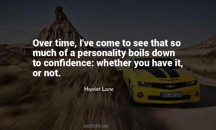 Harriet Lane Quotes #914822