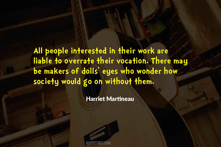 Harriet Martineau Quotes #368861