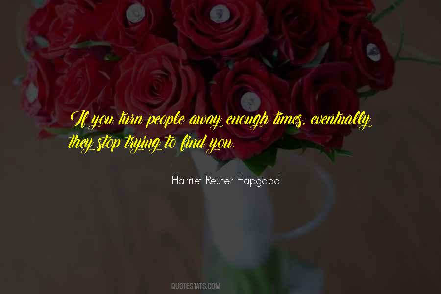 Harriet Reuter Hapgood Quotes #158521