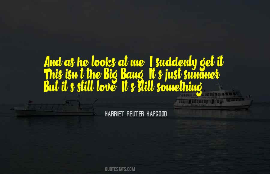 Harriet Reuter Hapgood Quotes #607587