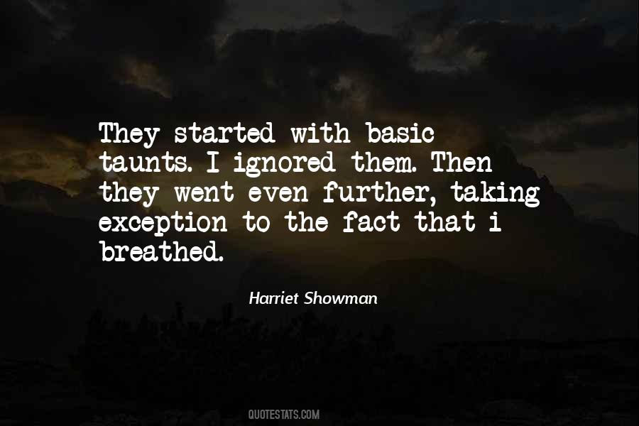 Harriet Showman Quotes #1508615