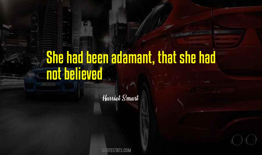 Harriet Smart Quotes #317243