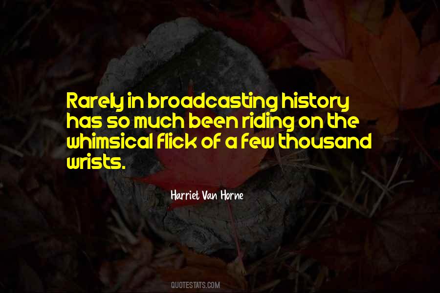 Harriet Van Horne Quotes #934944