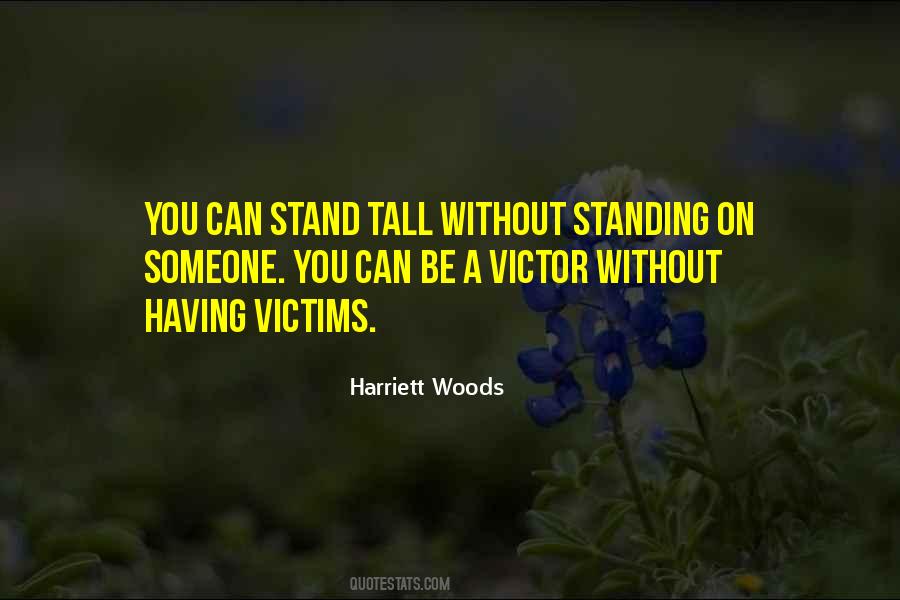 Harriett Woods Quotes #577588