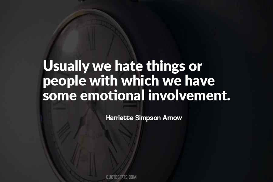 Harriette Simpson Arnow Quotes #1416911