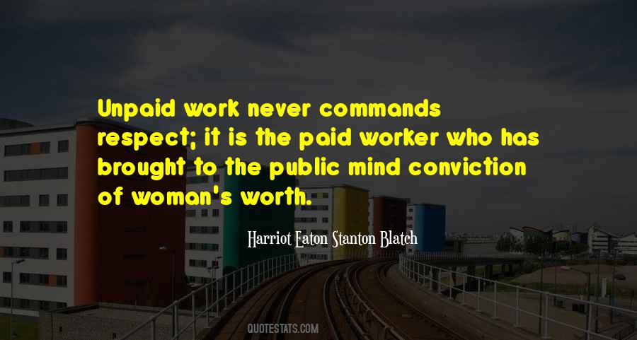 Harriot Eaton Stanton Blatch Quotes #201537