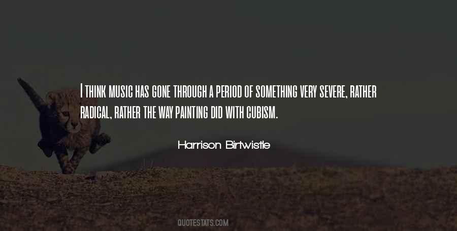 Harrison Birtwistle Quotes #1389721