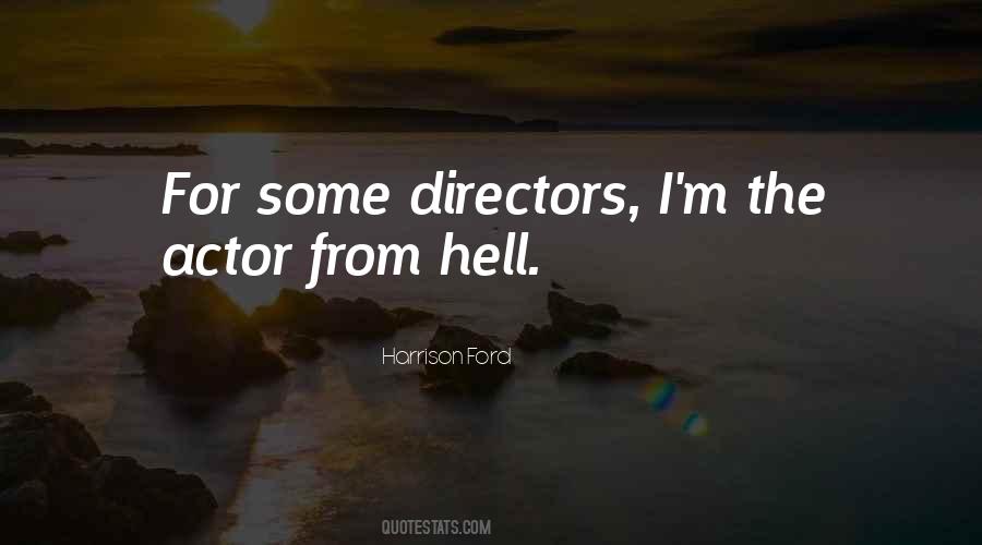 Harrison Ford Quotes #1023727