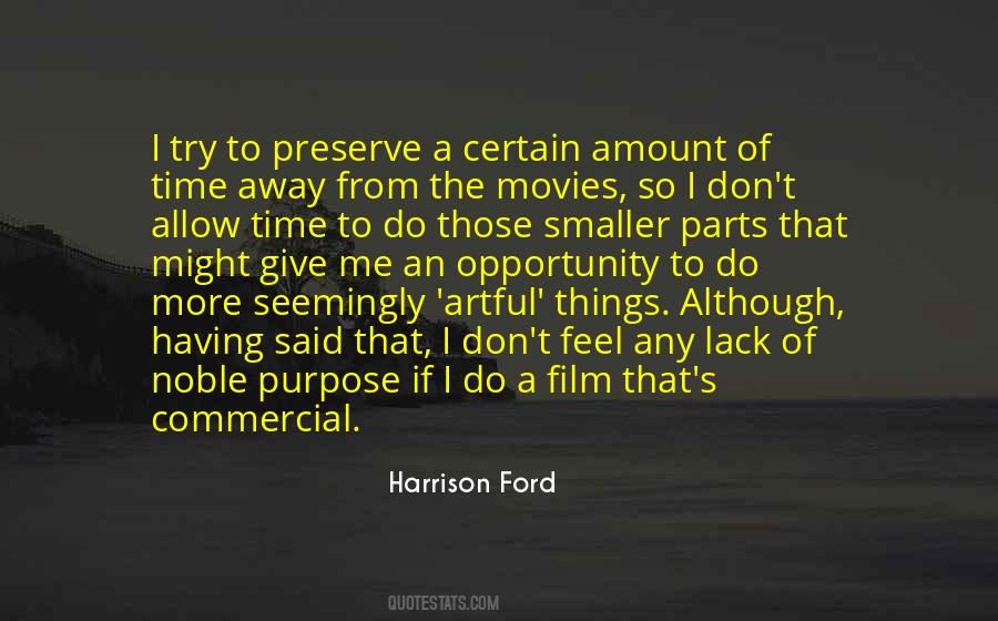 Harrison Ford Quotes #1633382