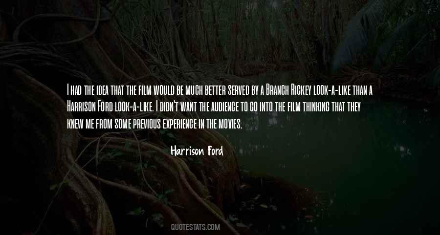 Harrison Ford Quotes #1748517