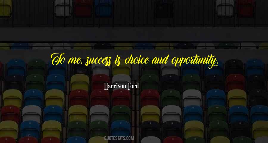 Harrison Ford Quotes #454692