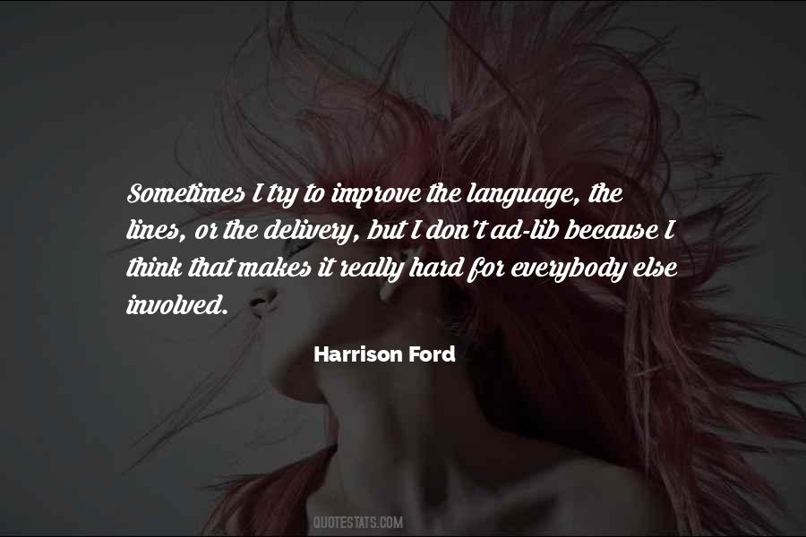 Harrison Ford Quotes #863801