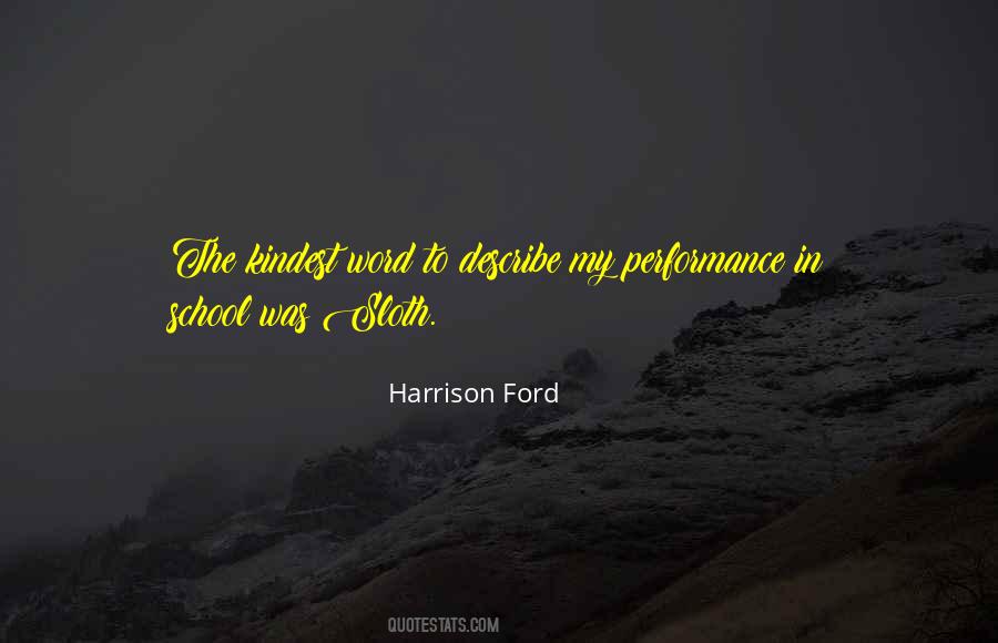 Harrison Ford Quotes #868538