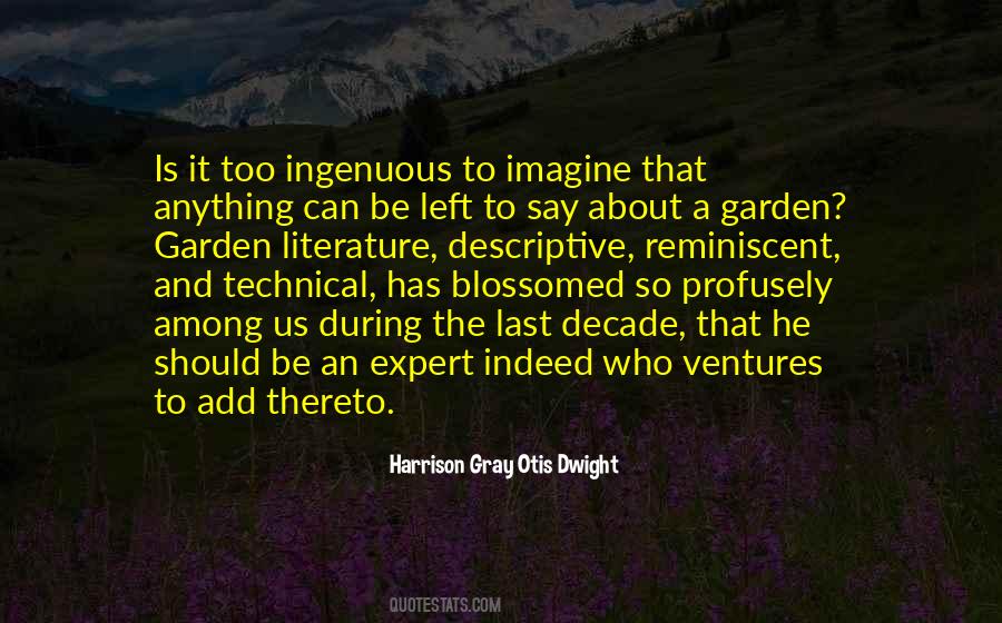 Harrison Gray Otis Dwight Quotes #1069294