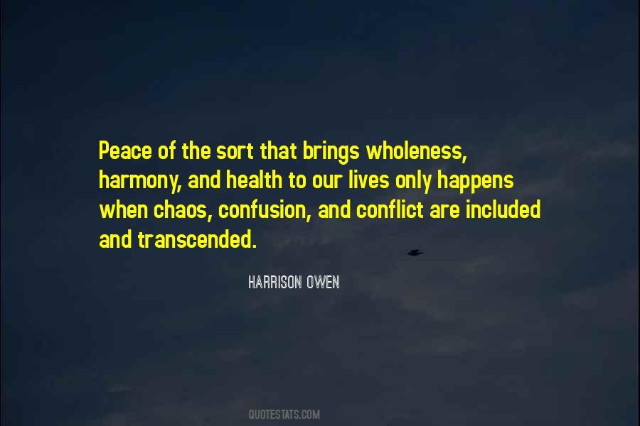 Harrison Owen Quotes #1523795