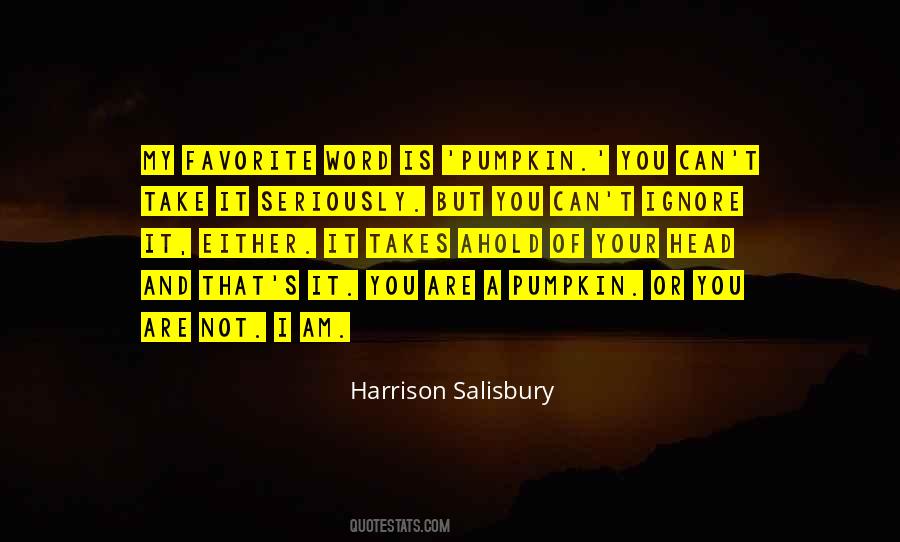 Harrison Salisbury Quotes #1569262