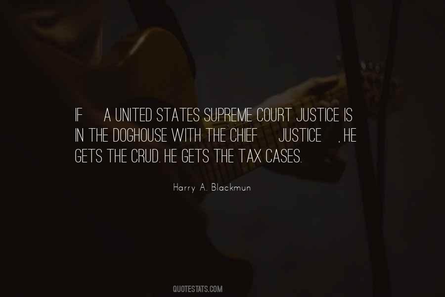 Harry A. Blackmun Quotes #1336375