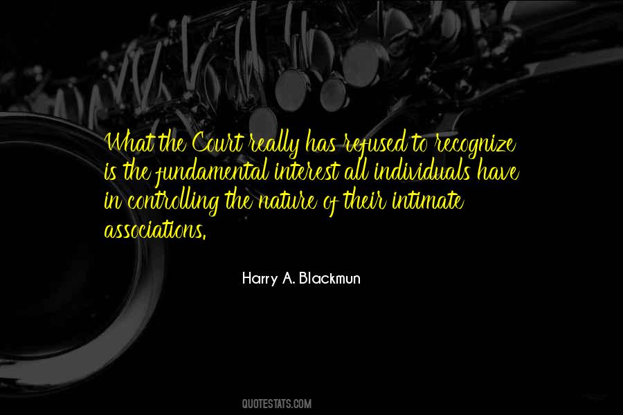 Harry A. Blackmun Quotes #1676260