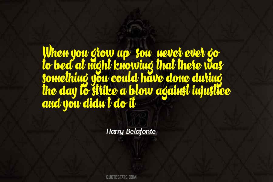 Harry Belafonte Quotes #686727