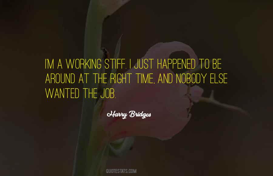 Harry Bridges Quotes #142610