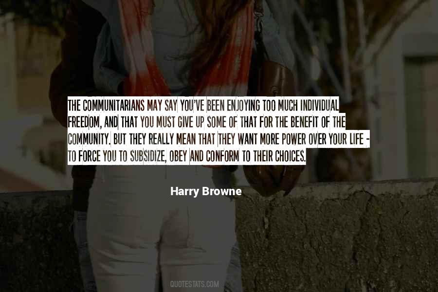 Harry Browne Quotes #1233181