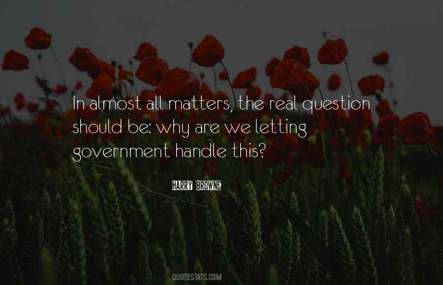 Harry Browne Quotes #1622261