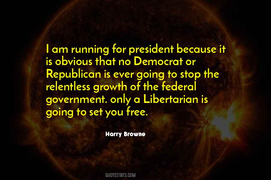 Harry Browne Quotes #596418