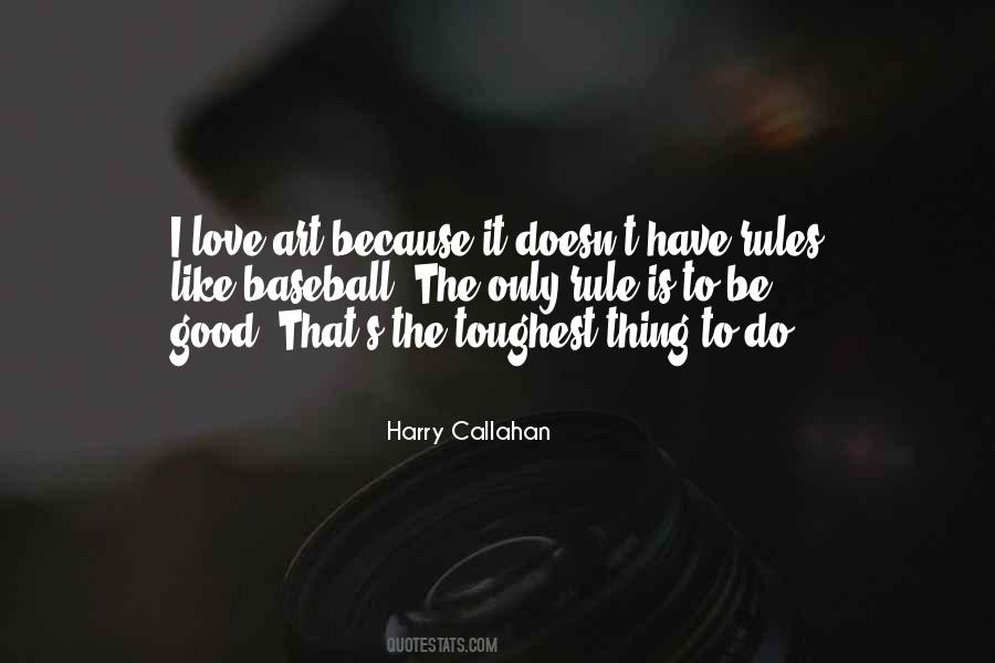 Harry Callahan Quotes #1718437
