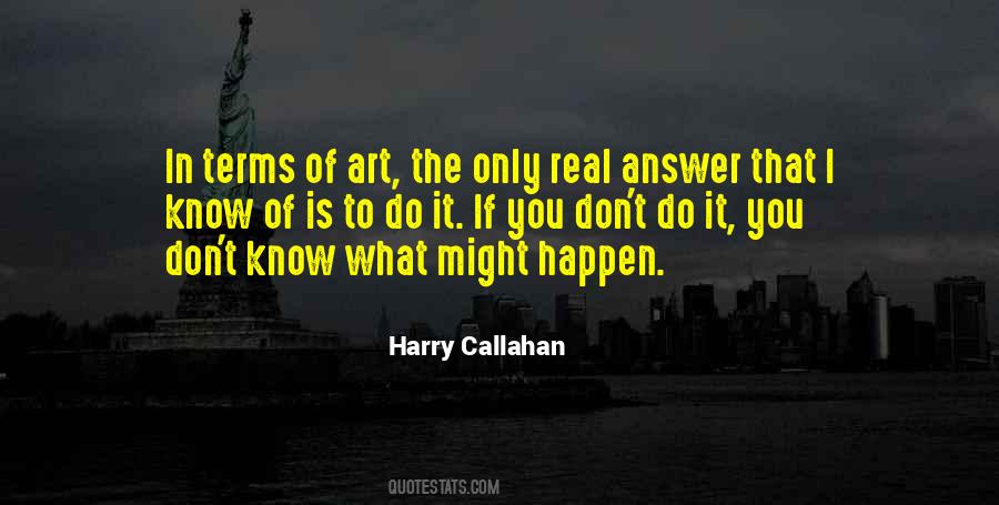 Harry Callahan Quotes #1753794