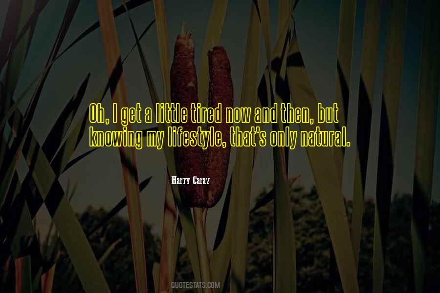 Harry Caray Quotes #731713