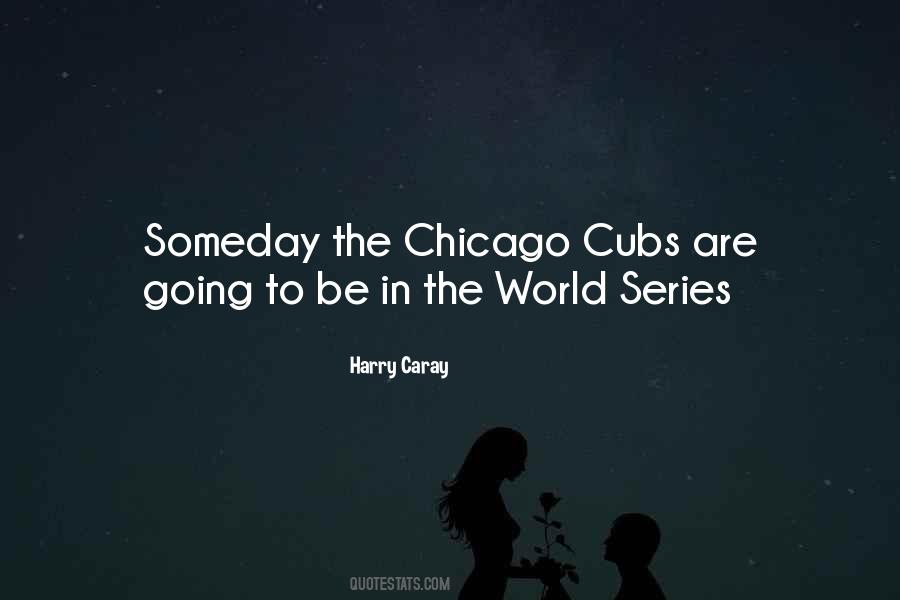 Harry Caray Quotes #97434
