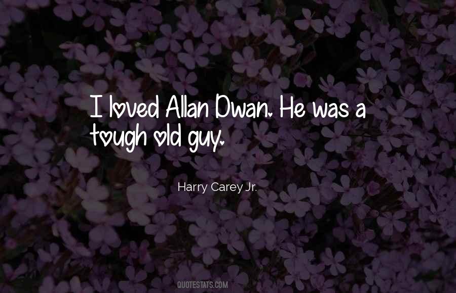 Harry Carey Jr. Quotes #1445689 Harry Carey Jr. Quotes #1445689