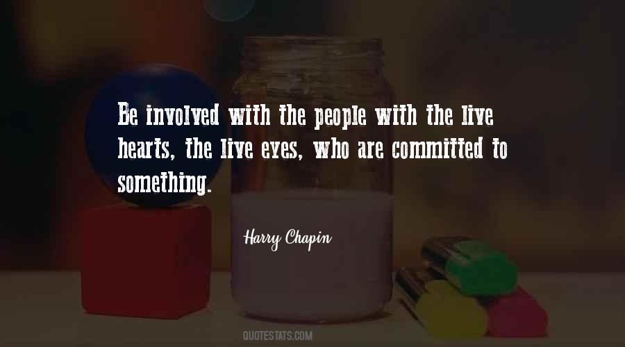 Harry Chapin Quotes #1057151
