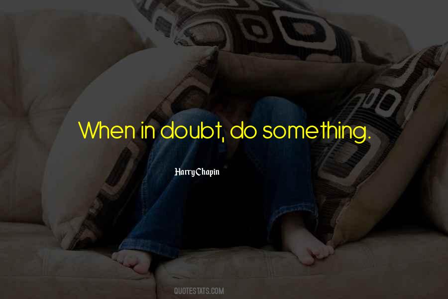 Harry Chapin Quotes #1109176