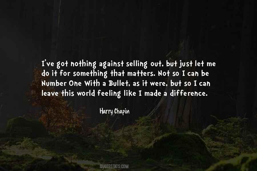 Harry Chapin Quotes #1157069