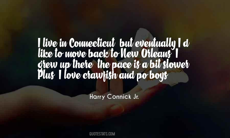 Harry Connick Jr. Quotes #1132557