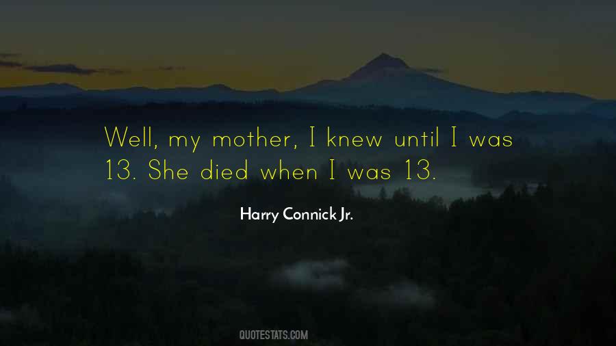 Harry Connick Jr. Quotes #1387358