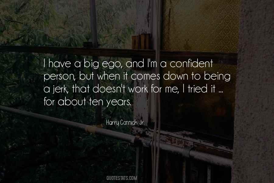 Harry Connick Jr. Quotes #1460901