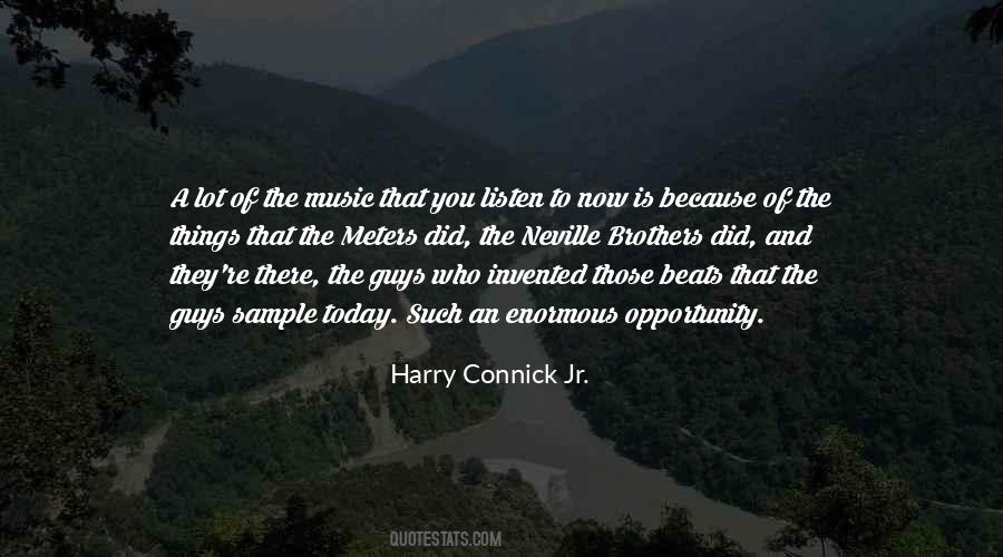 Harry Connick Jr. Quotes #1721245