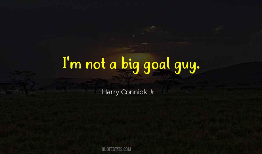 Harry Connick Jr. Quotes #39144
