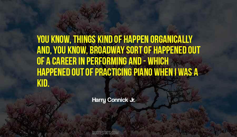 Harry Connick Jr. Quotes #421138