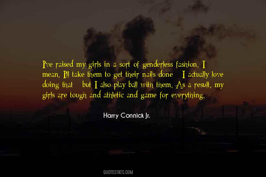 Harry Connick Jr. Quotes #905126