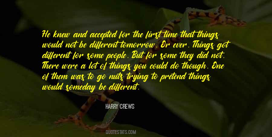 Harry Crews Quotes #423282