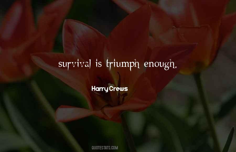 Harry Crews Quotes #605413