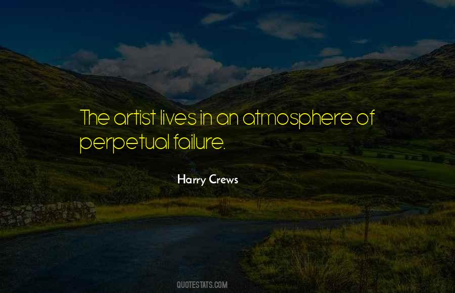 Harry Crews Quotes #852788