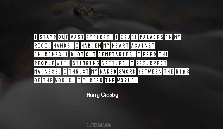 Harry Crosby Quotes #780169